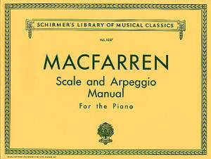 Walter Cecil MacFarren: Scale and Arpeggio Manual