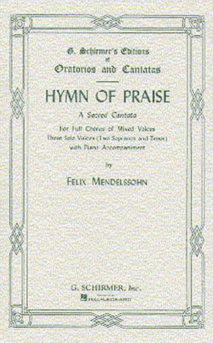 Felix Mendelssohn Bartholdy: Hymn of Praise