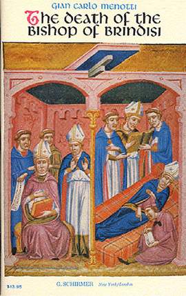 Gian Carlo Menotti: Death of the Bishop of Brindisi