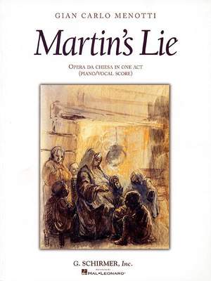 Gian Carlo Menotti: Martin's Lie