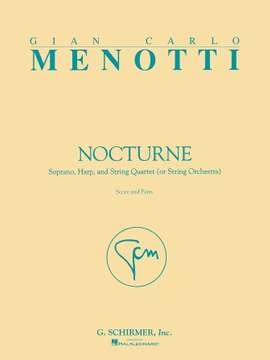 Gian Carlo Menotti: Nocturne Op. 54, No. 4