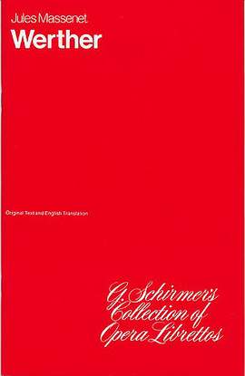Jules Massenet: Werther