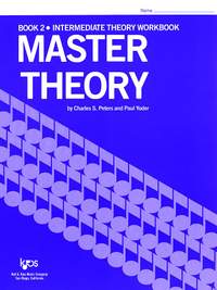 Charles Peters_Paul Yoder: Master Theory Book 2