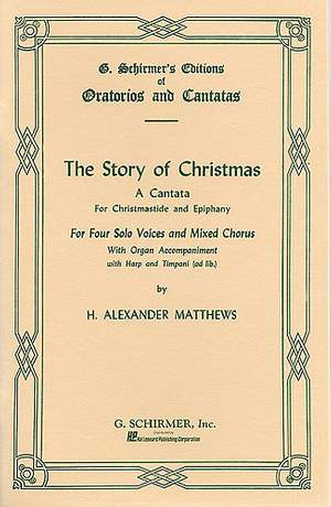 H. Alexander Matthews: Story of Christmas