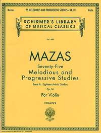 Jacques-Féréol Mazas: 75 Melodious and Progressive Studies, Op. 36 Bk 3