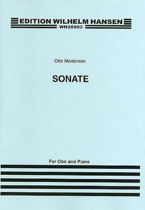 Otto Mortensen: Sonata For Oboe and Piano