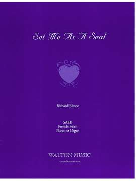 Richard Nance: Set Me as a Seal