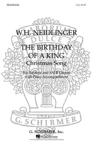 William Henry Neidlinger: The Birthday of a King