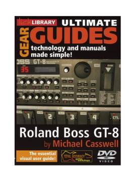 Ultimate Gear Guides - Roland Boss GT-8