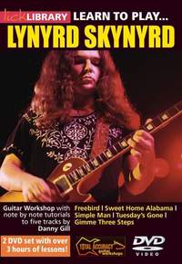 Lynyrd Skynyrd: Learn To Play Lynyrd Skynyrd