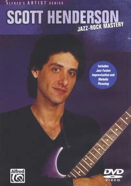 Scott Henderson: Jazz Rock Mastery