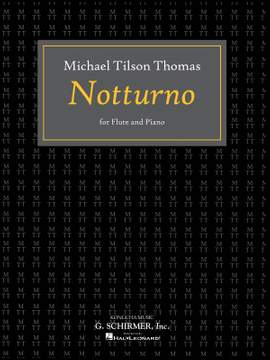 Michael Tilson Thomas: Notturno