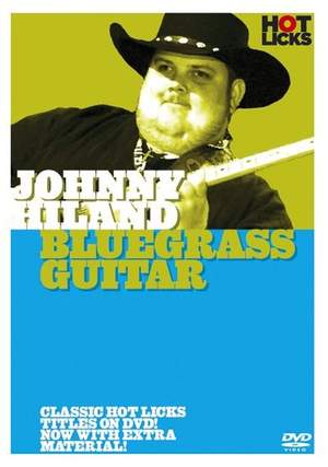 Johnny Hiland - Bluegrass Guitar
