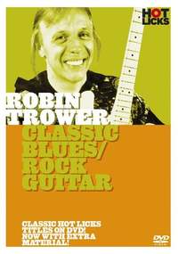 Robin Trower - Classic Blues/Rock Guitar