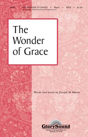 Joseph M. Martin: The Wonder of Grace