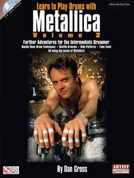 Learn to Play Drums with Metallica - Volume 2