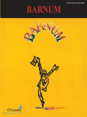 Cy Coleman_Michael Stewart: Barnum - Vocal Selections