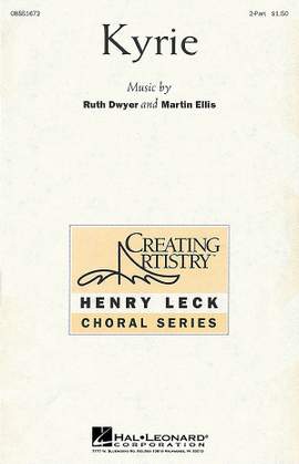 Martin Ellis_Ruth Dwyer: Kyrie