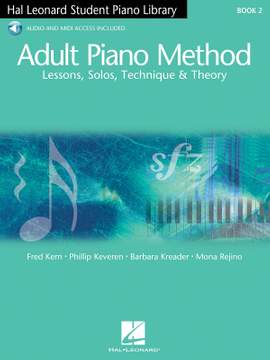 Fred Kern_Philip Keveren: Hal Leonard Adult Piano Method Book 2