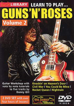 Guns N' Roses: Learn To Play Guns 'N' Roses - Volume 2