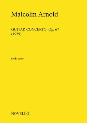 Malcolm Arnold: Guitar Concerto Op.67