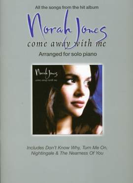 Norah Jones: Come Away With Me