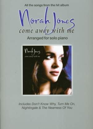 Norah Jones: Come Away With Me