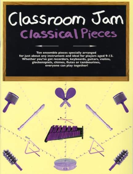 Classroom Jam - Classical Pieces