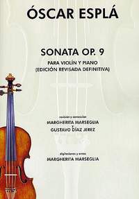 Oscar Espla: Sonata Op.9 Para Violin Y Piano