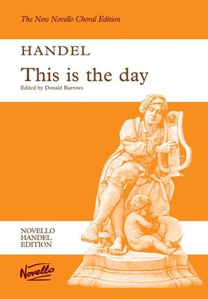 Georg Friedrich Händel: This Is The Day (Ed. Burrows) Vocal Score