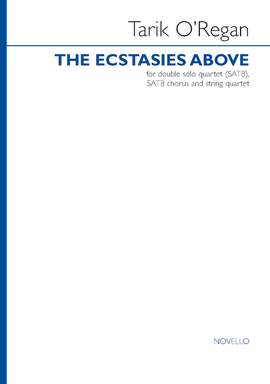 Tarik O'Regan: The Ecstasies Above