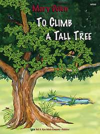 Mary Dolen: To Climb A Tall Tree