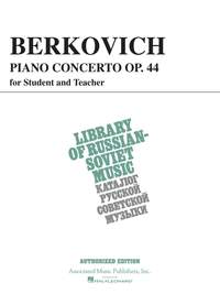 I Berkovich: Piano Concerto, Op. 44 (for student & teacher)