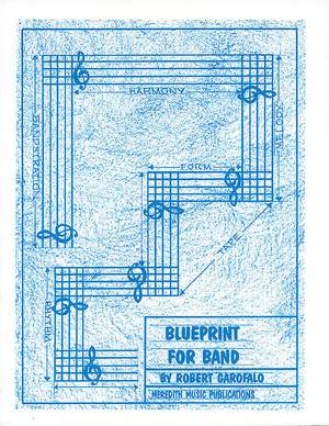 Robert Garofalo: Blueprint For Band