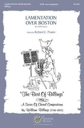 William Billings: Lamentation Over Boston