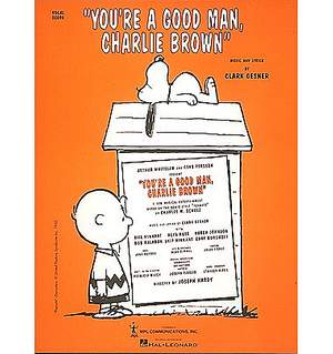 Clark Gesner: You're a Good Man, Charlie Brown