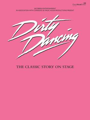 Dirty Dancing . (Classic