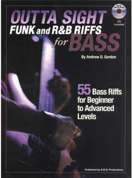 Andrew D. Gordon: Outta Sight Funk And R&B Riffs For Bass