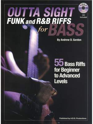 Andrew D. Gordon: Outta Sight Funk And R&B Riffs For Bass