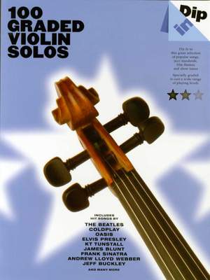 Dip In 100 Graded Violin Solos