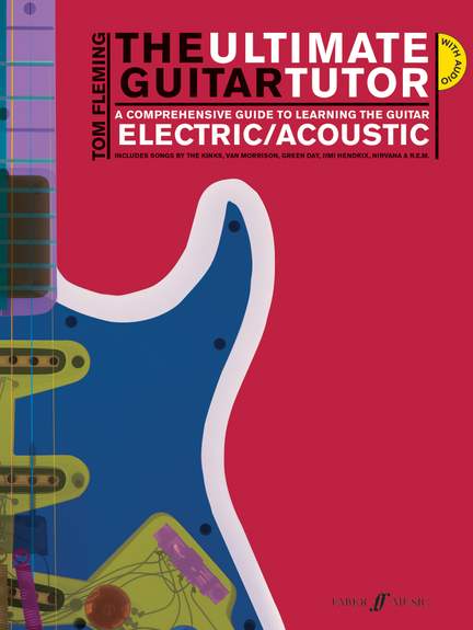 Tom Fleming: The Ultimate Guitar Tutor