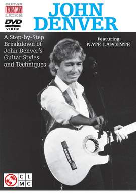 John Denver: Legendary Licks