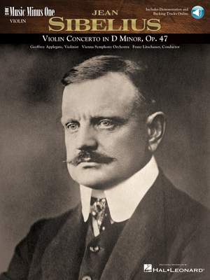 Jean Sibelius: Sibelius - Violin Concerto in D Minor, Op. 47