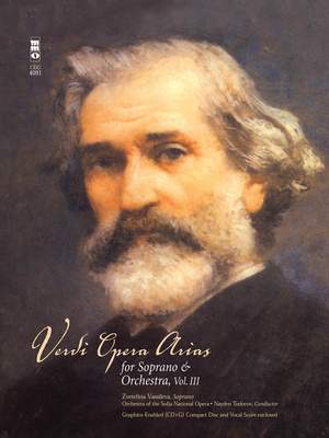 Giuseppe Verdi: Opera Arias for Soprano & Orchestra, Volume III