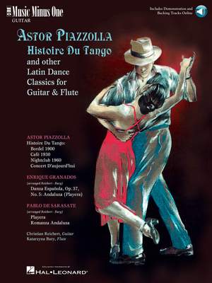 Music Minus One - Astor Piazzolla: Histoire Du Tango And Other Latin Classics For Guitar And Flute