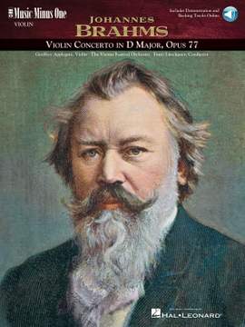 Johannes Brahms: Brahms - Violin Concerto in D Major, Op. 77