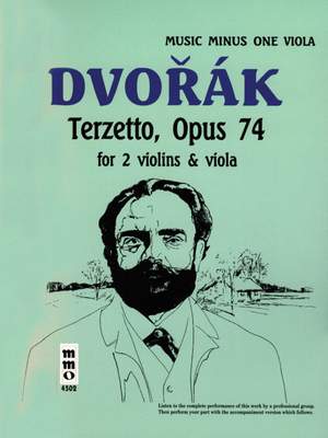 Antonín Dvořák: Dvorak - Terzetto in C Major, Op. 74