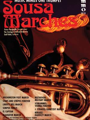 John Philip Sousa: Sousa Marches Plus Beethoven, Berlioz, Strauss