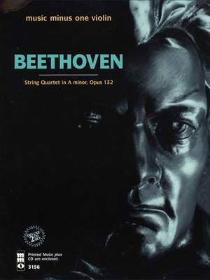 Ludwig van Beethoven: String Quartet in A Minor, Op. 132