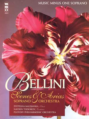 Bellini: Opera Scenes and Arias for Soprano and Orchestra